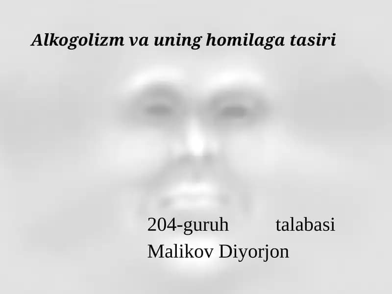 Alkogolizm va uning homilaga tasiri