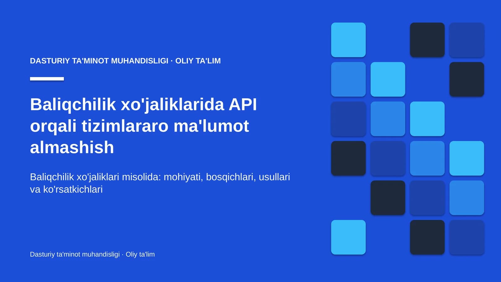 baliqchilik xo'jaliklarida api orqali tizimlararo ma'lumot almashish 2218