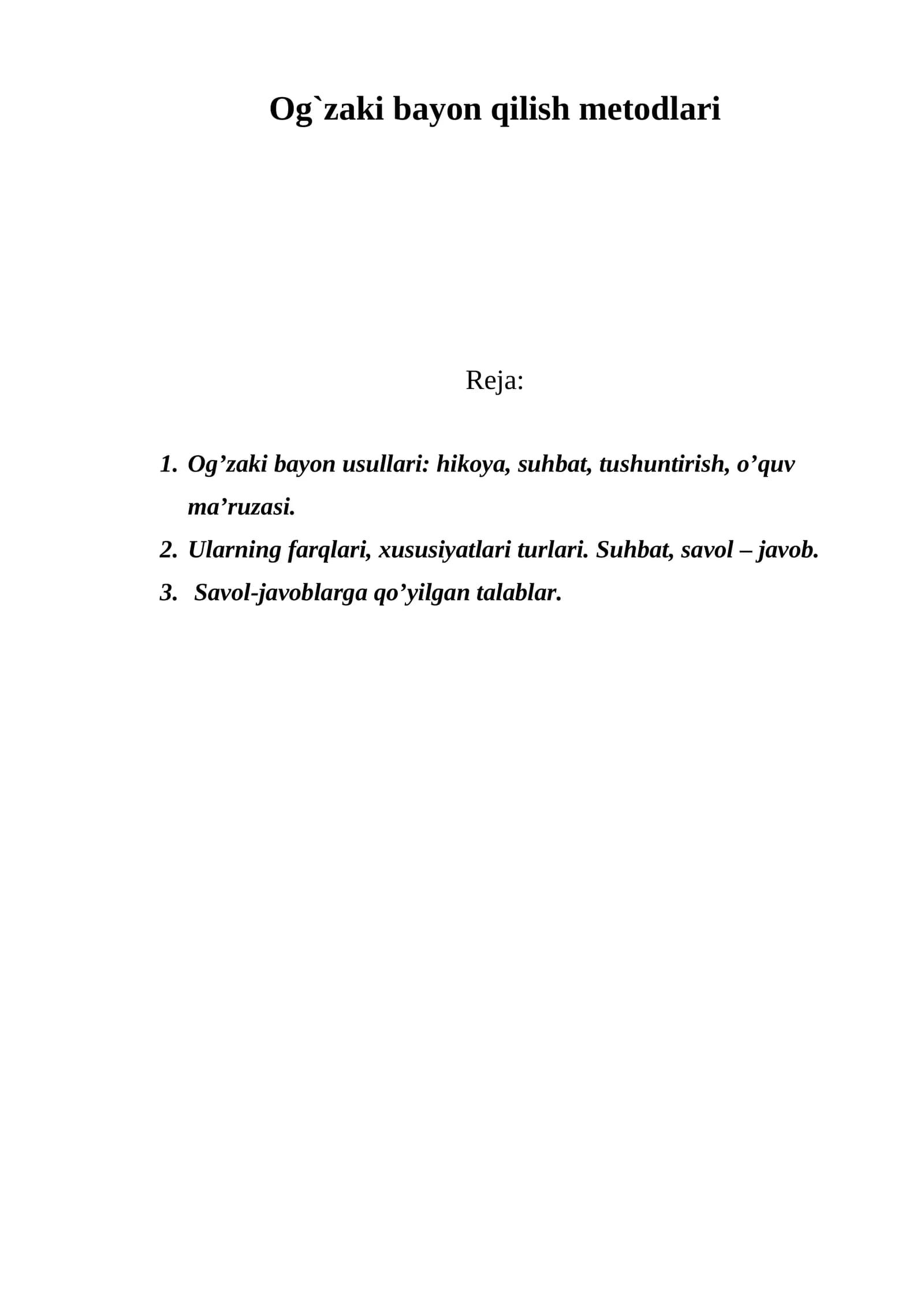 Og`zaki bayon qilish metodlari