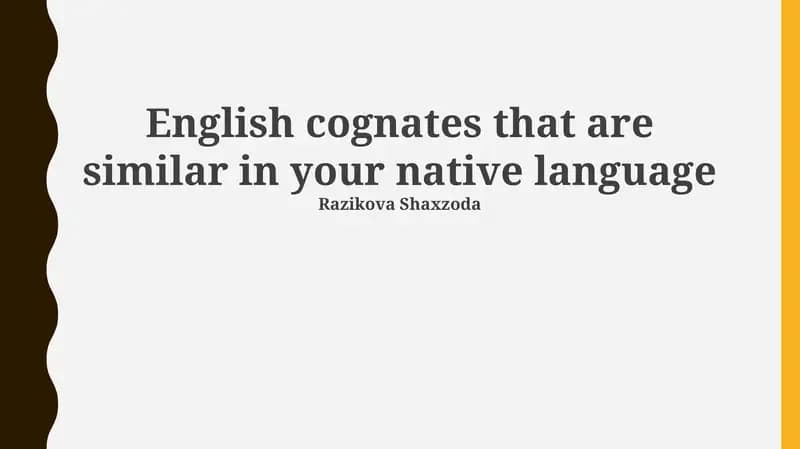 English cognates that are similar in your native language
