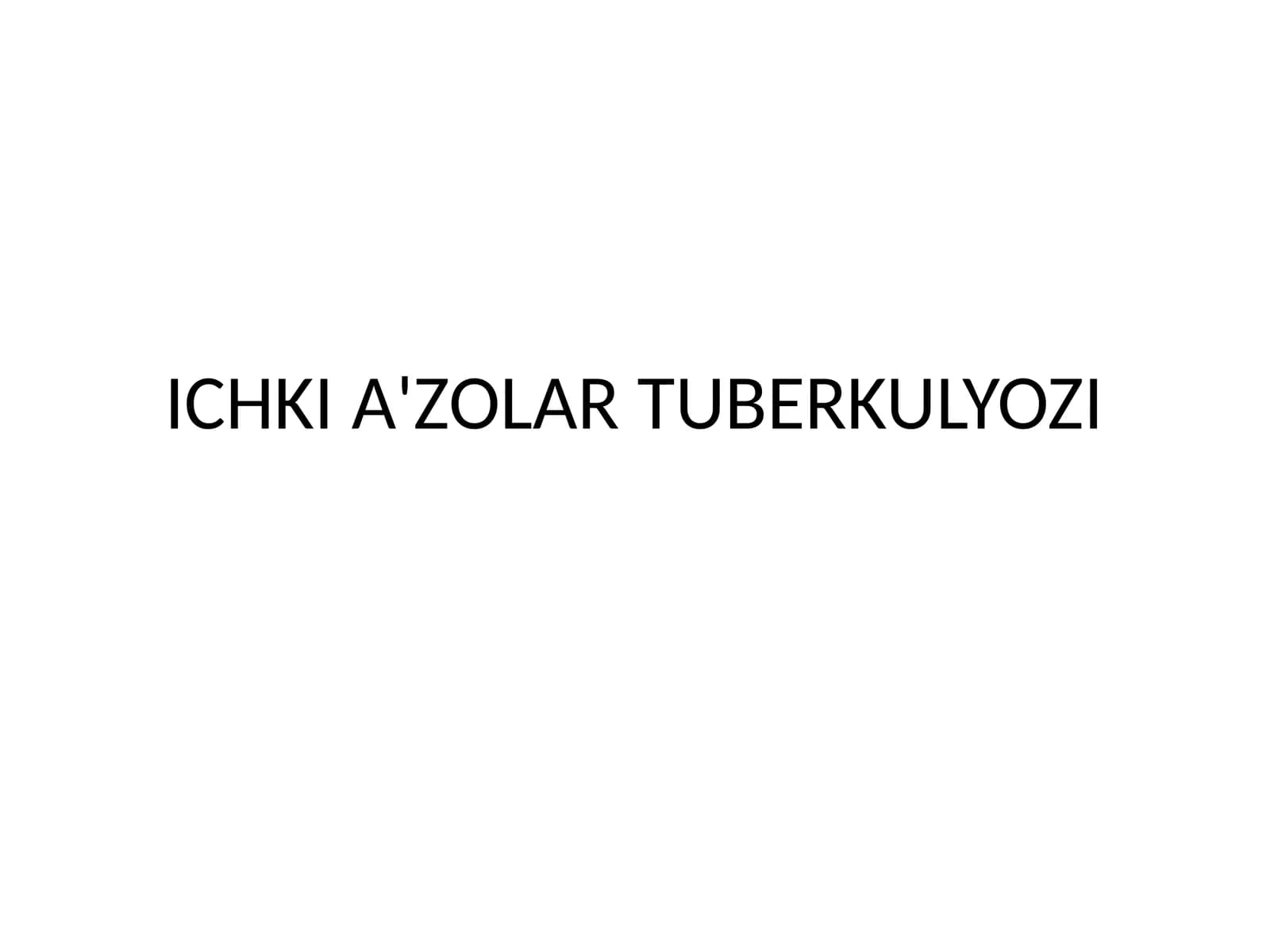 Ichki a'zolar tuberkulyozi