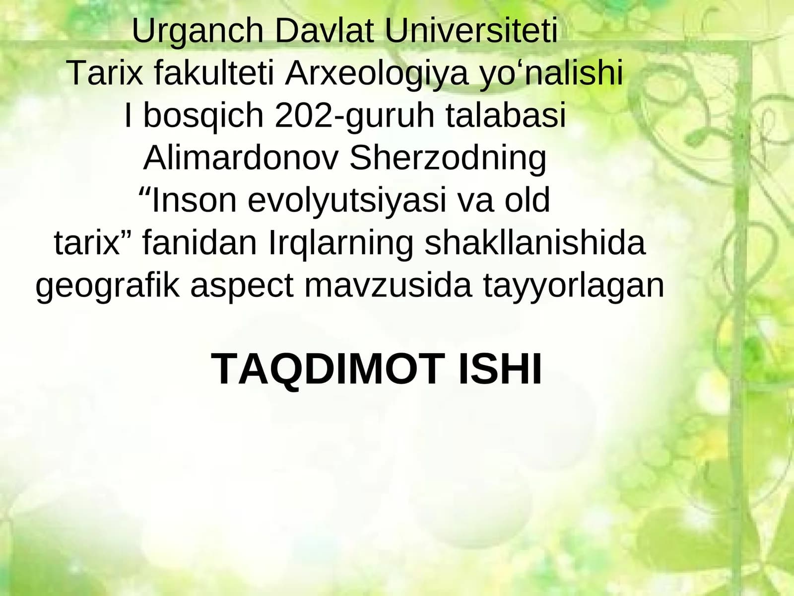 Inson evolyutsiyasi va oldi tarix