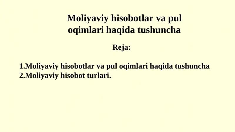 Moliyaviy hisobotlar va pul oqimlari