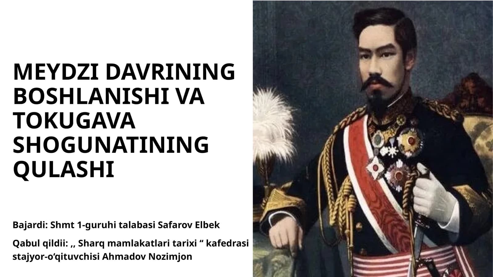 MEYDZI DAVRINING BOSHLANISHI VA TOKUGAVA SHOGUNATINING QULASHI