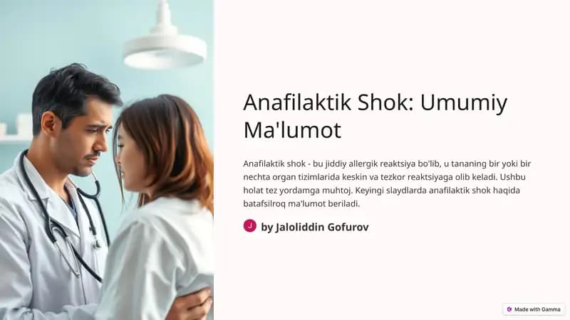 Anafilaktik Shok: Umumiy Ma'lumot