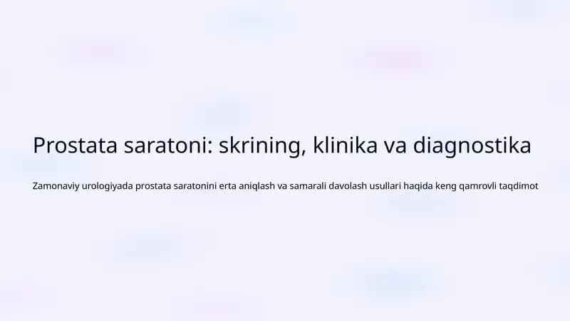 Prostata saratoni: skrining, klinika va diagnostika