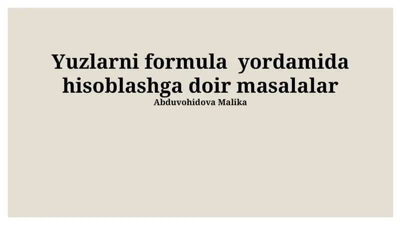 Yuzlarni formula yordamida hisoblashga doir masalalar
