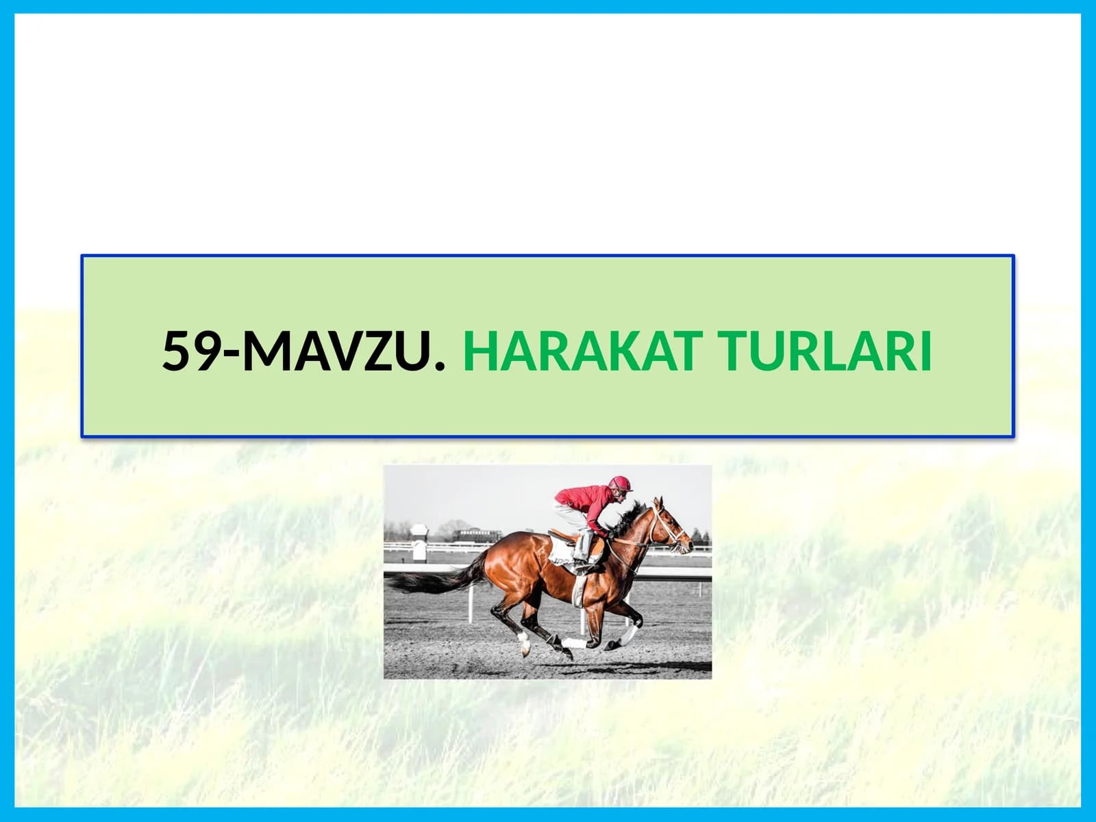 HARAKAT TURLARI