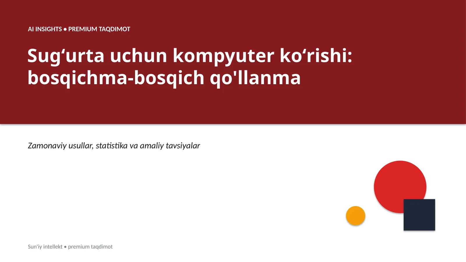 Sugʻurta uchun kompyuter koʻrishi: bosqichma-bosqich qo'llanma