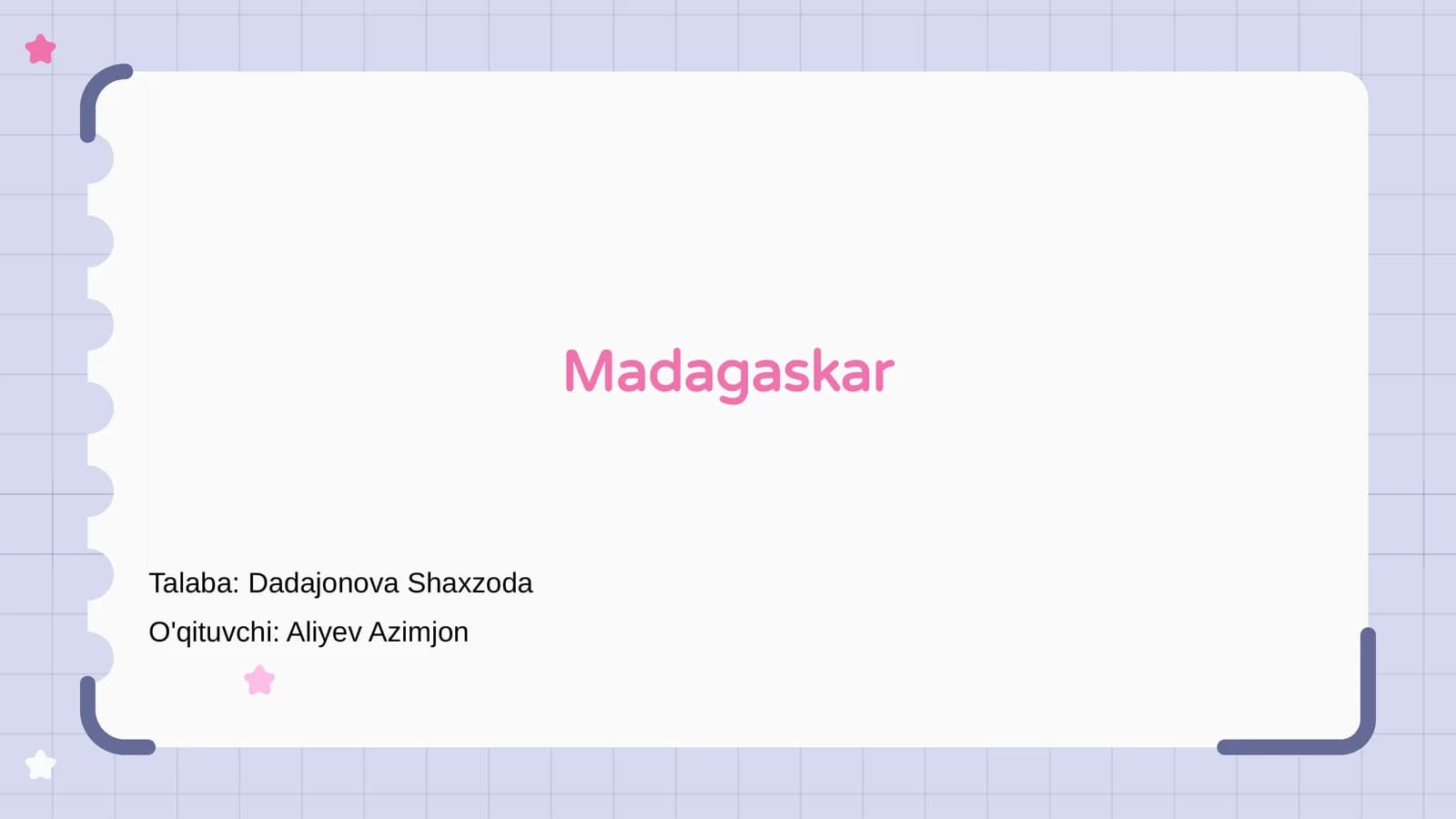 Madagaskar