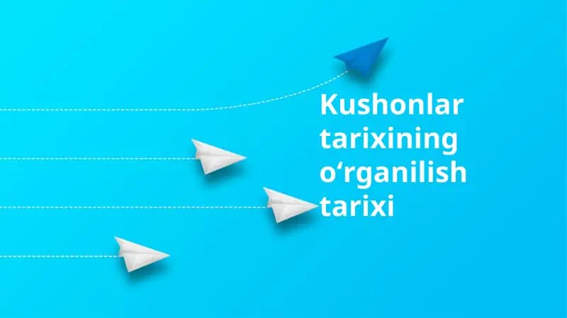 Kushonlartarixiningoʻrganilishtarixi