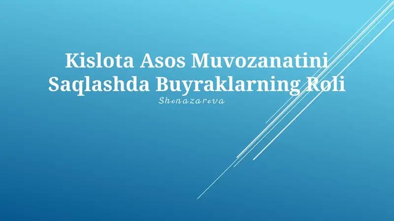 Kislota Asos Muvozanatini Saqlashda Buyraklarning Roli