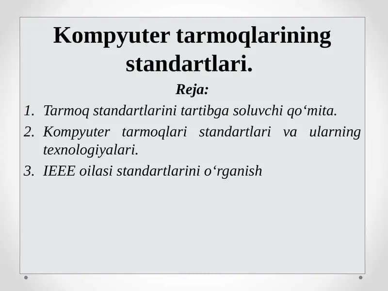 Kompyutertarmoqlarining standartlari
