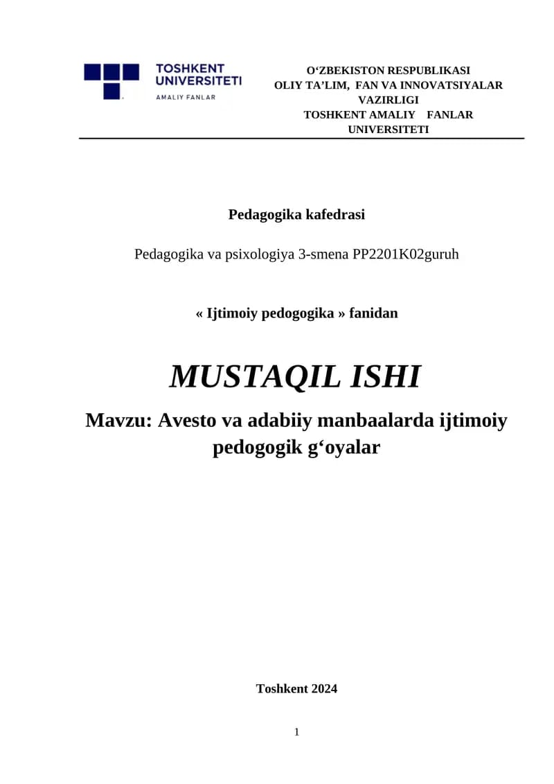 Avesto va adabiiy manbaalarda ijtimoiy pedogogik g‘oyalar