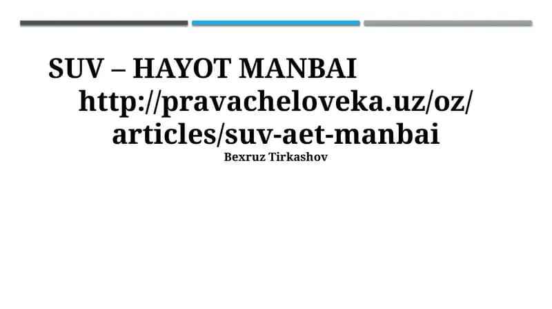Suv – Hayot Manbai