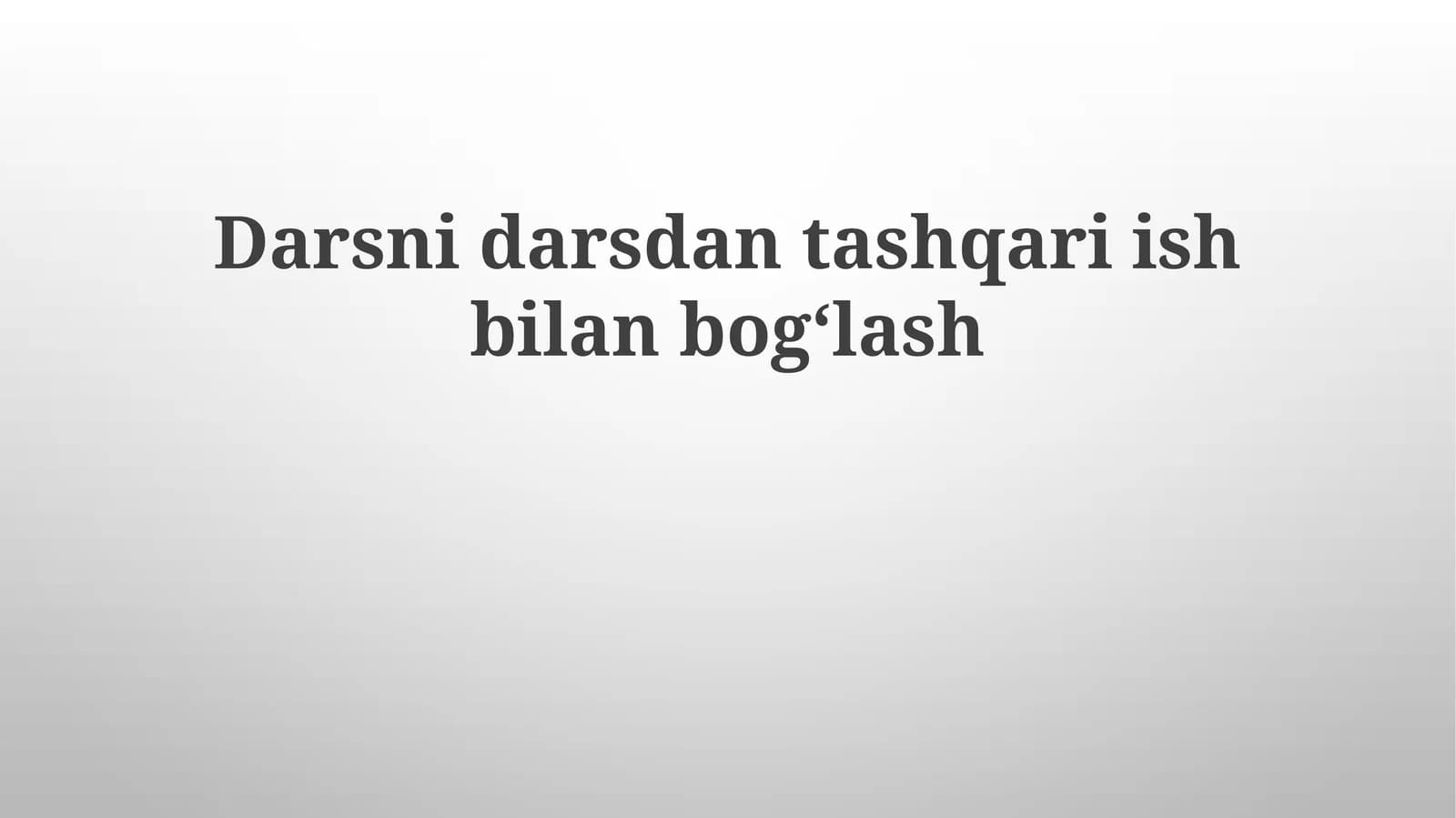 Sinfdan Tashqari Mashg'ulotlarni Dars Rejalariga Integratsiya Qilish