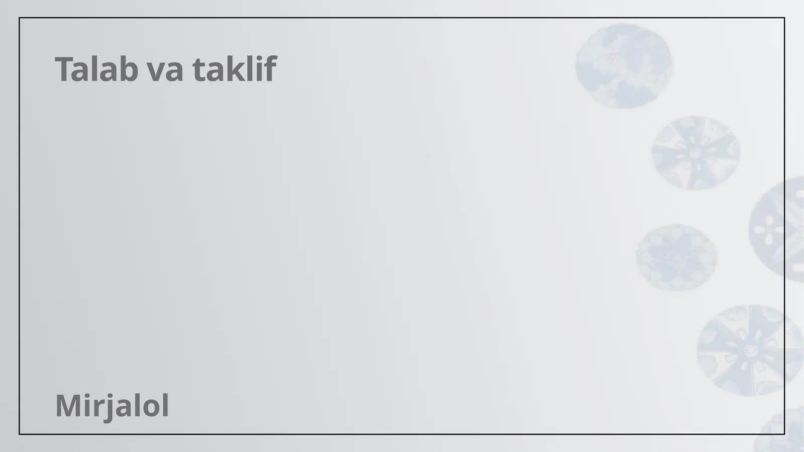 Talab va taklif