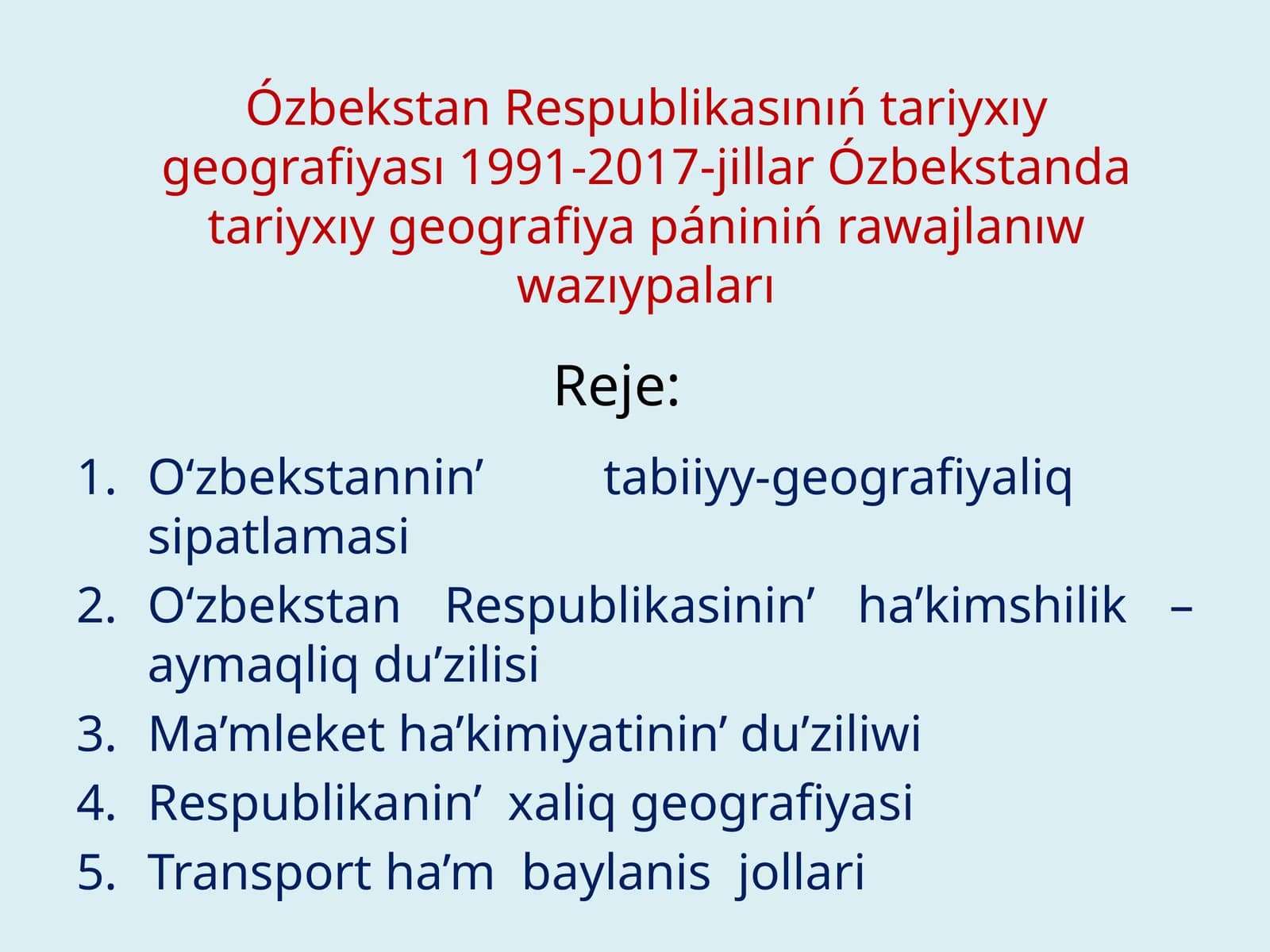 O‘zbekstannin’tabiiyy-geografiyaliqsipatlamasi