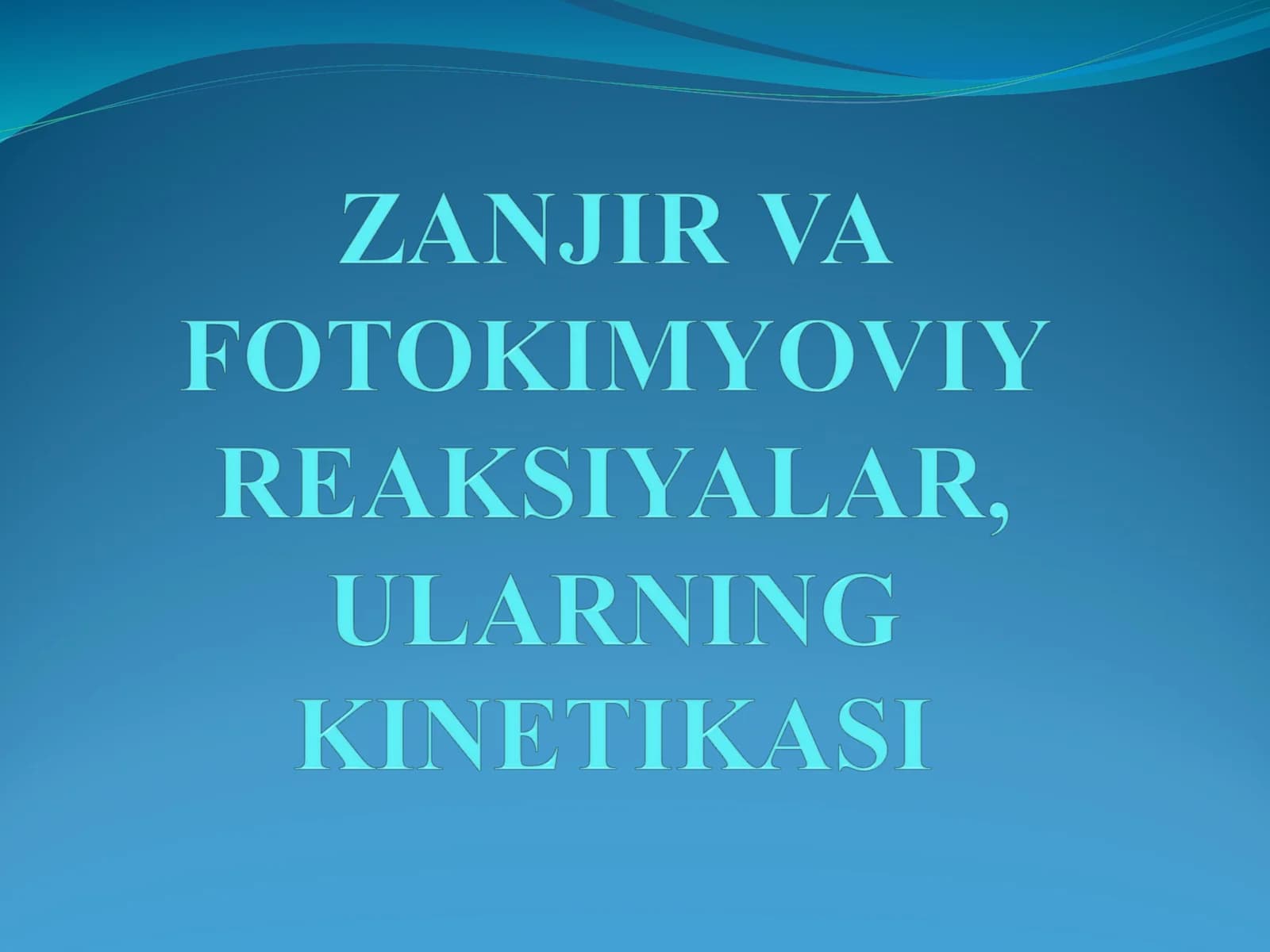 Zanjir reaksiyalar