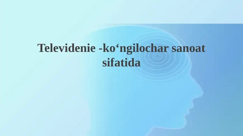 Televidenie-koʻngilocharsanoatsifatida