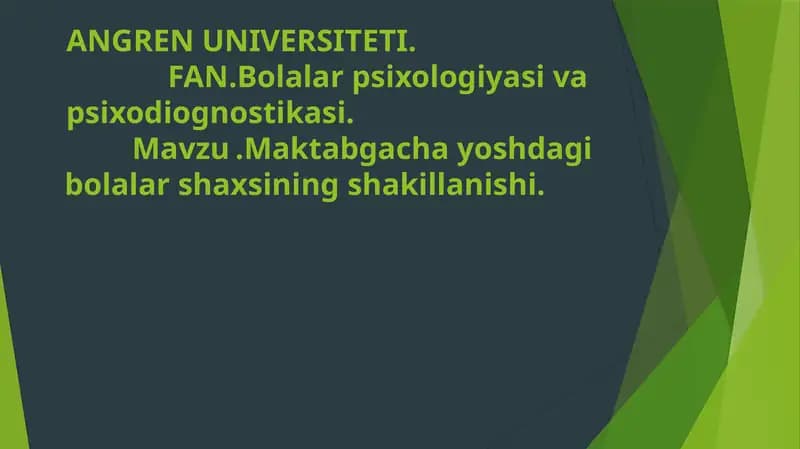 Bolalar psixologiyasi va psixodiognostikasi