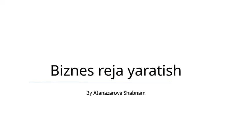 Biznes reja yaratish