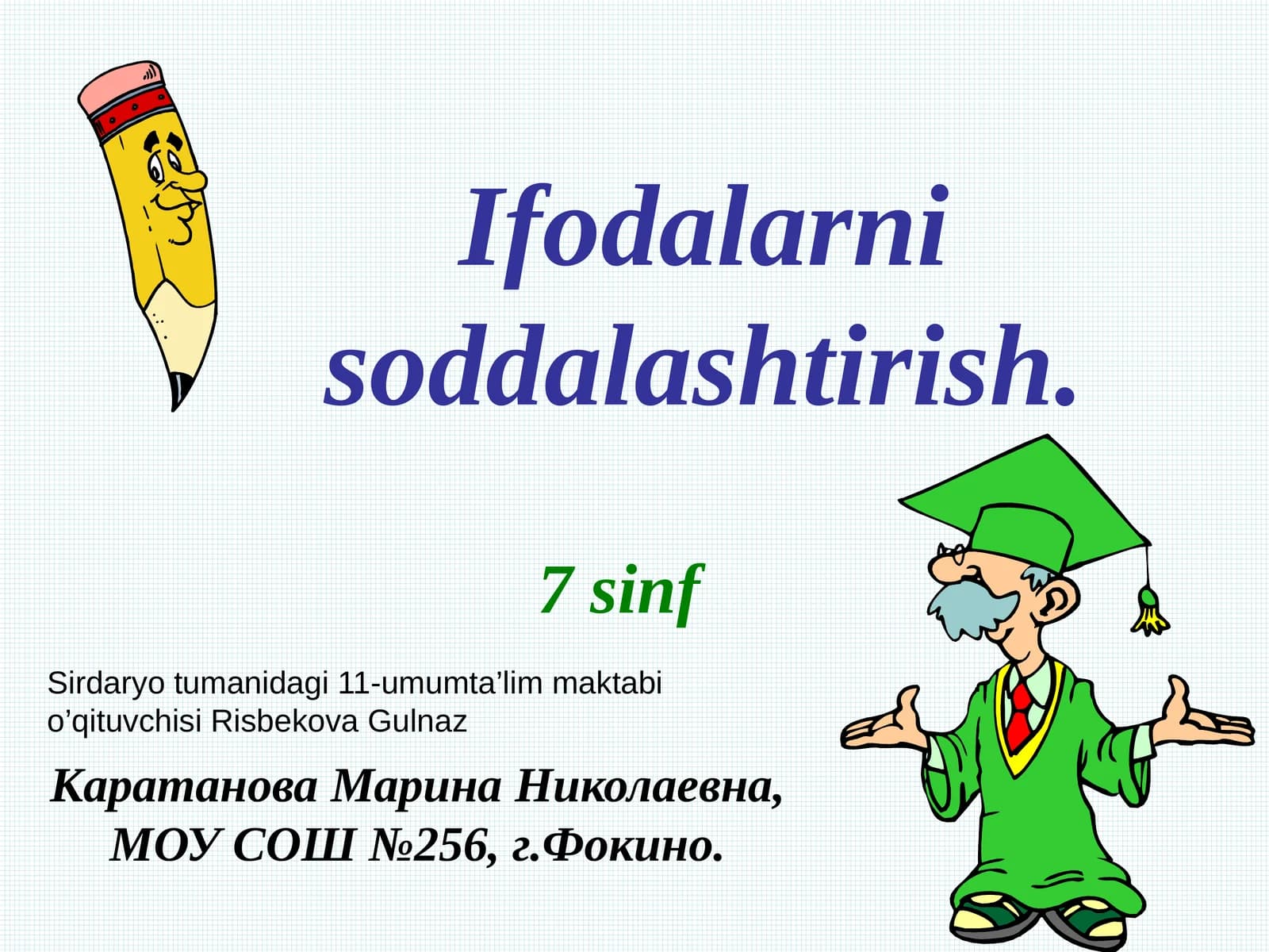 Ifodalarnisoddalashtirish