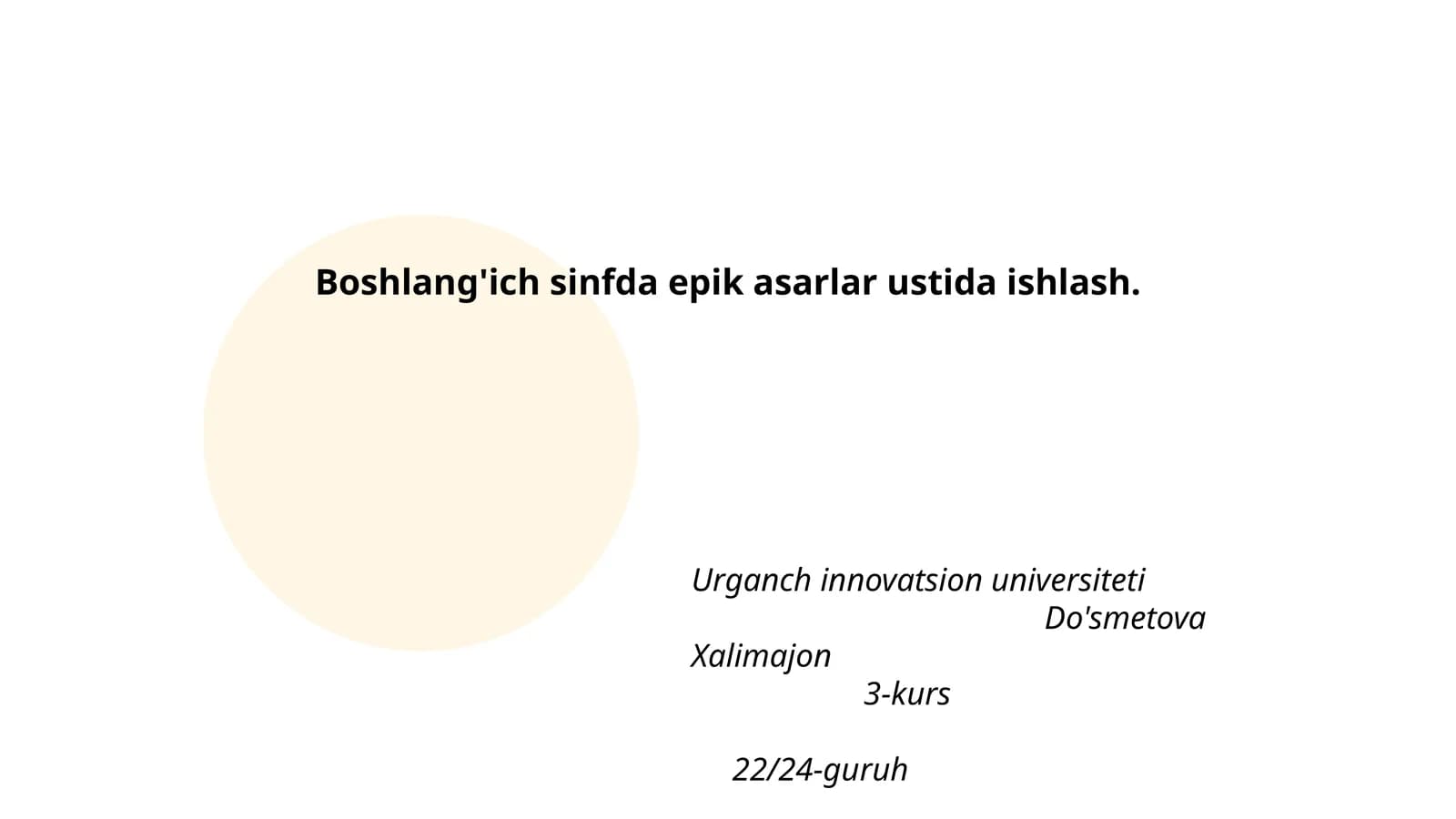 Boshlang'ich sinfda epik asarlar ustida ishlash