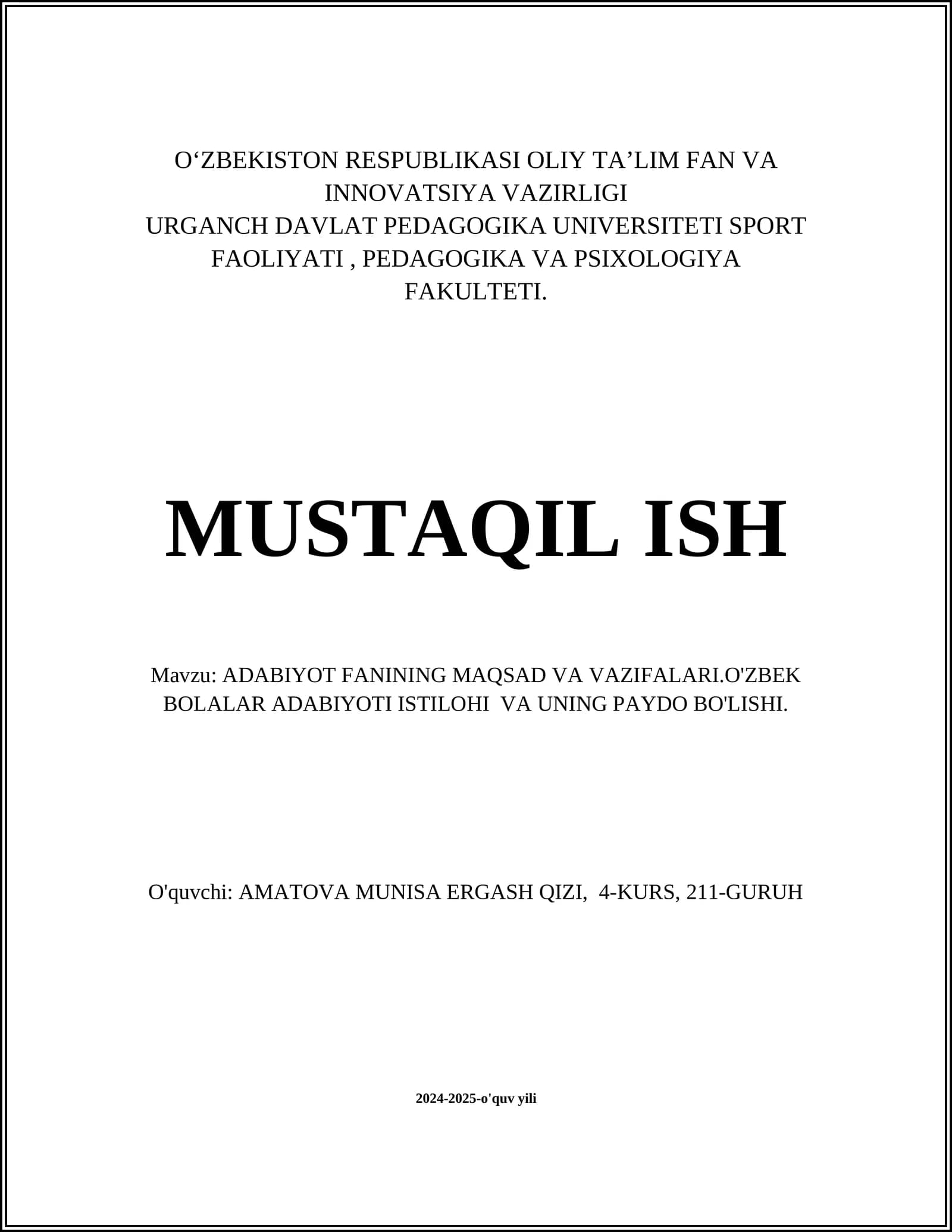 ADABIYOT FANINING MAQSAD VA VAZIFALARI.O'ZBEK BOLALAR ADABIYOTI ISTILOHI VA UNING PAYDO BO'LISHI