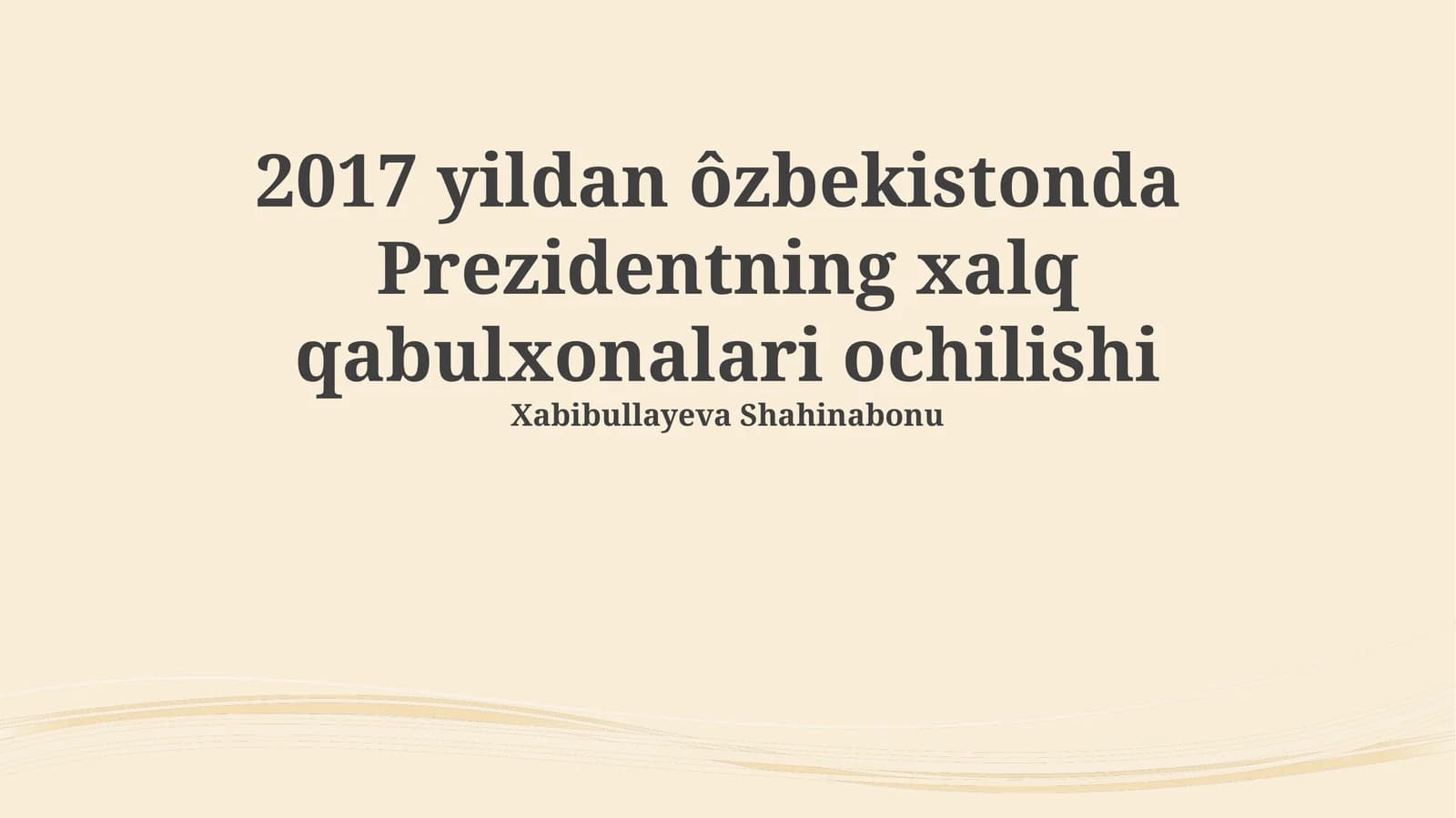 Xabibullayeva Shahinabonu