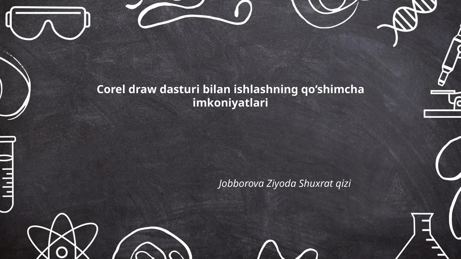 Corel draw dasturi bilan ishlashning qo‘shimcha imkoniyatlari