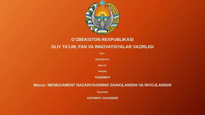 MENEGAMENT NAZARIYASINING SHAKILANISHI VA RIVOJLANISHI