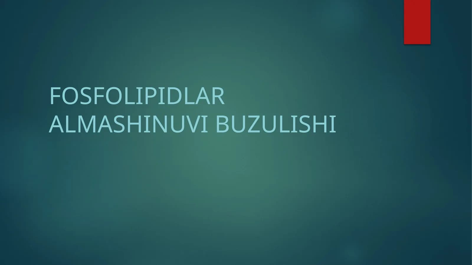 Fosfolipidlar almashinuvi buzulishi