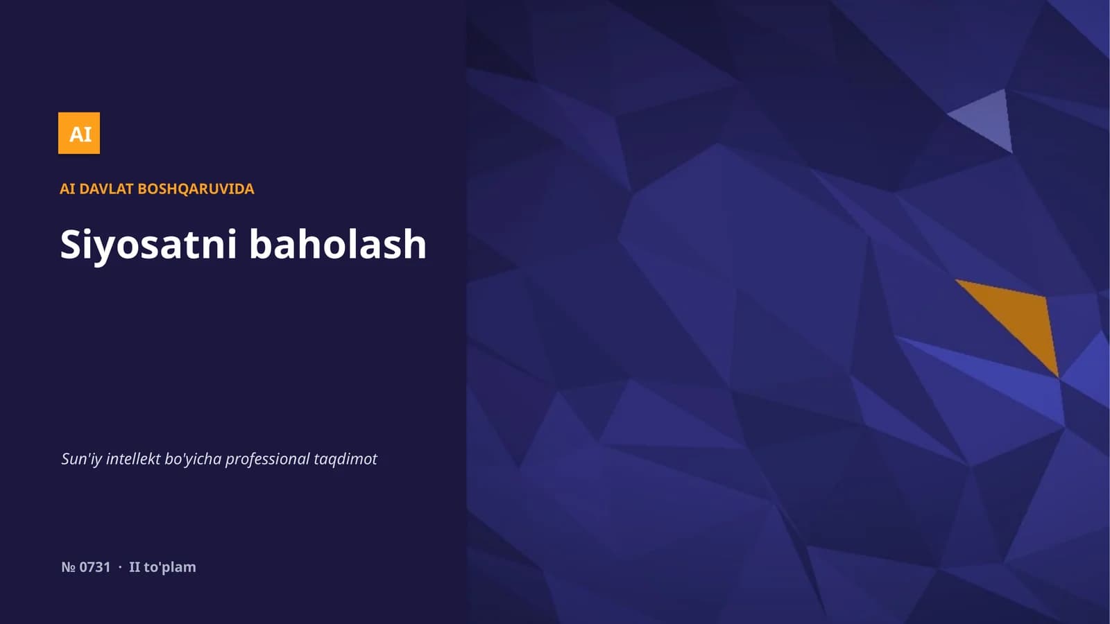 Siyosatni baholash bo'yicha AI professional taqdimot