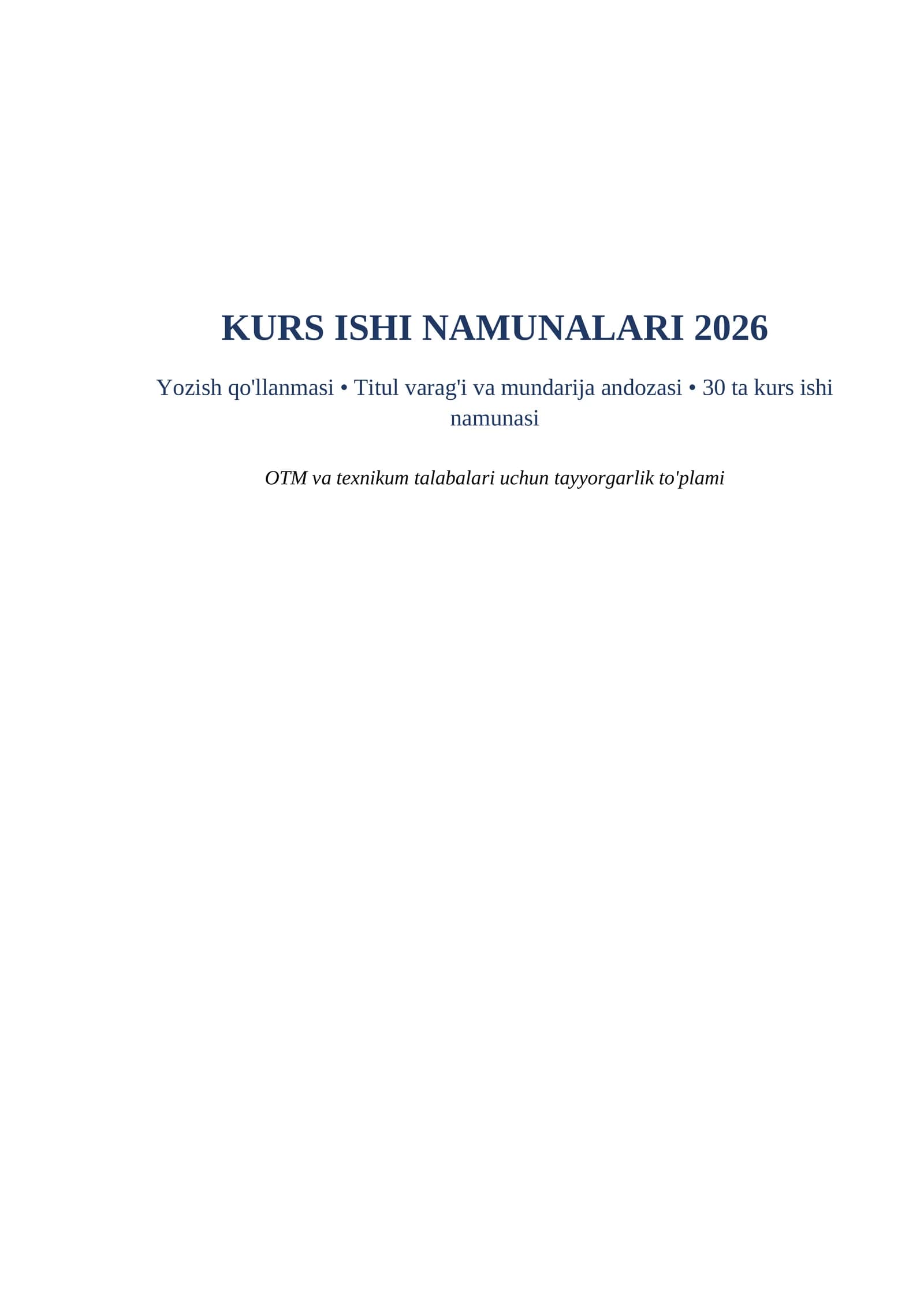 Kurs ishi namunalari 2026 word yozish qollanmasi titul varagi bilan tayyorgarlik toplami