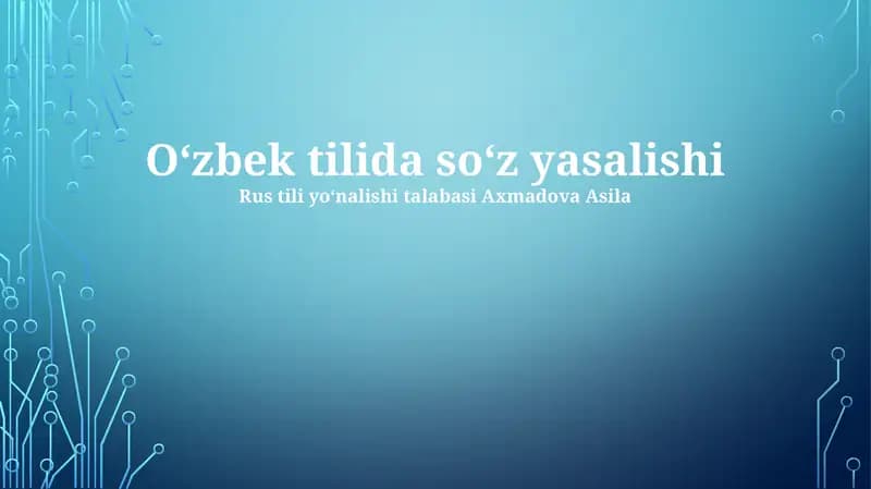 O‘zbek tilida so‘z yasalishi