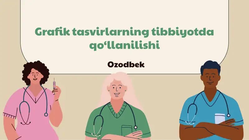 Grafik tasvirlarning tibbiyotda qo‘llanilishi
