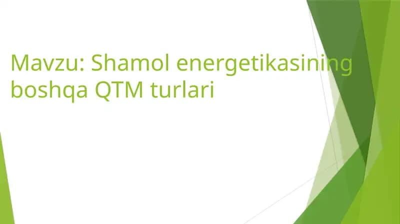 Shamol energetikasining boshqa QTM turlari