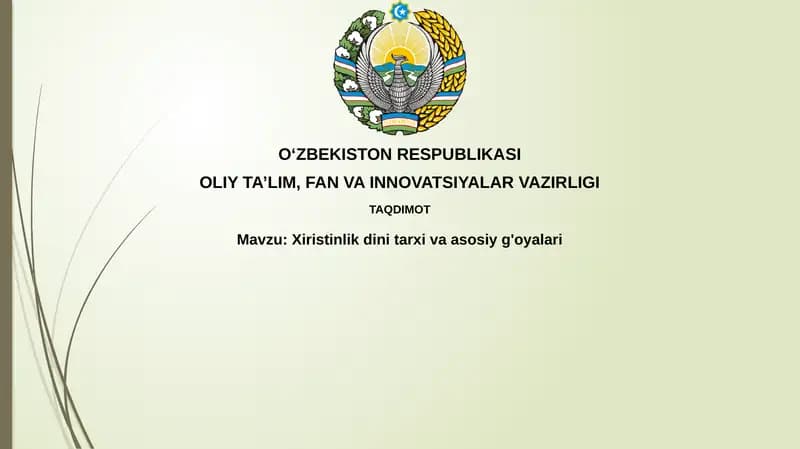 Xiristinlikning dini tarixi va asosiy g'oyalari