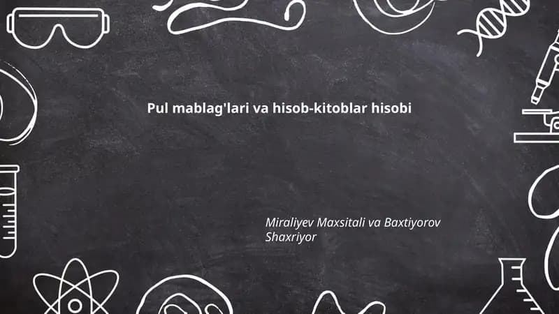 Pul mablag'lari va hisob-kitoblar hisobi