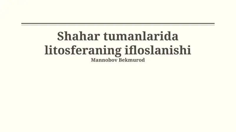 Litosferaning ifloslanishi