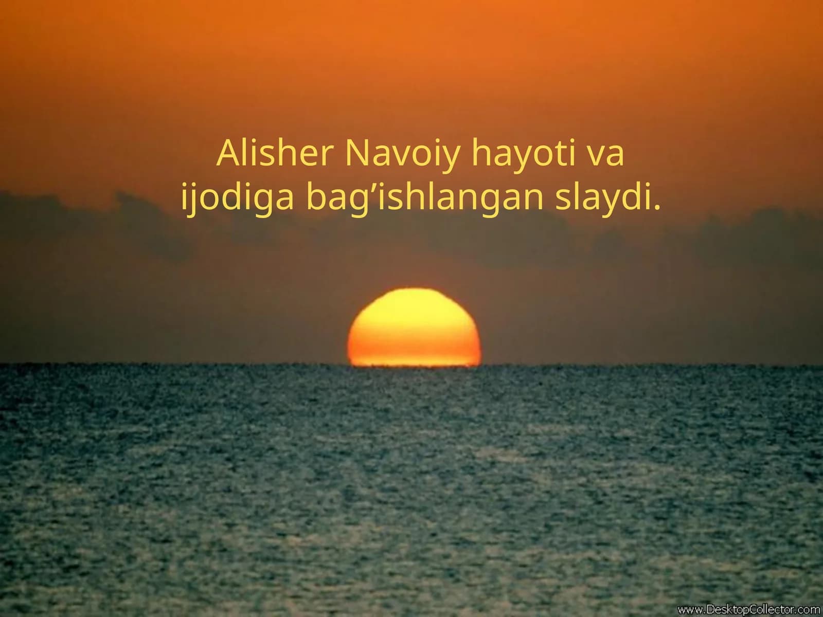 Alisher Navoiy hayoti va ijodi