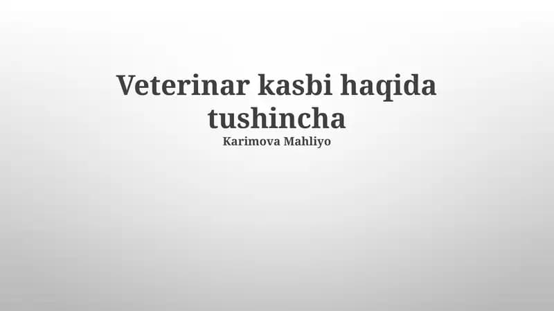 Veterinariya Kasbida Zamonaviy Yondashuvlar