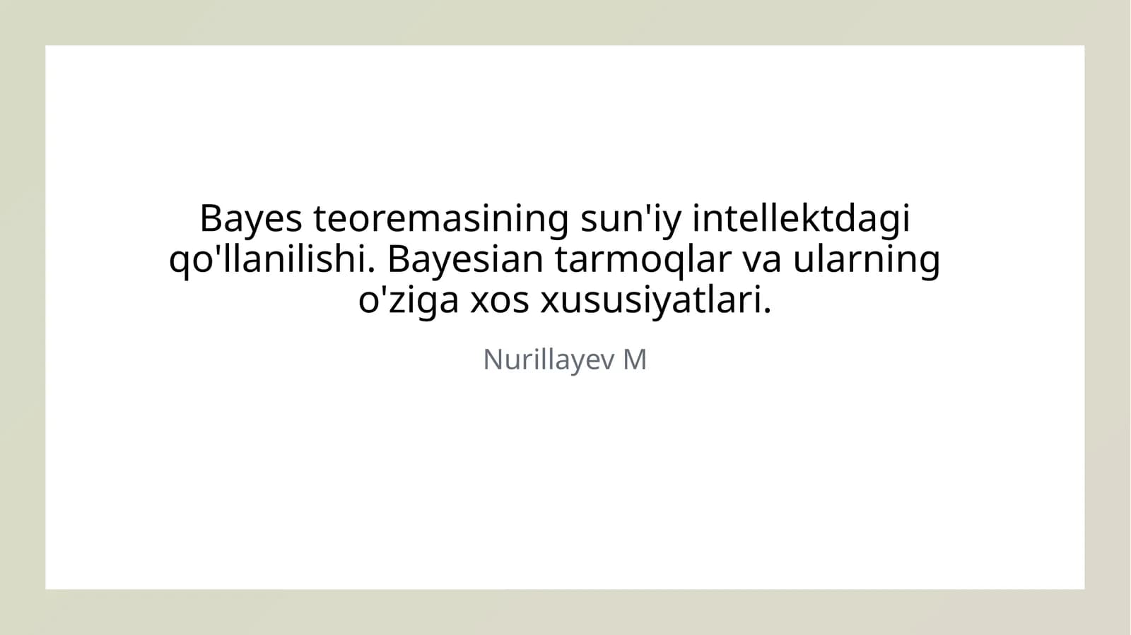 Bayes teoremasining sun'iy intellektdagi qo'llanilishi