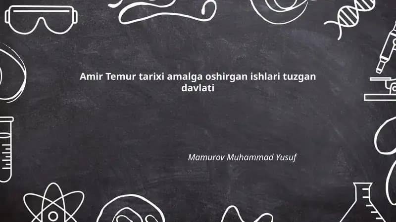 Amir Temur tarixi amalga oshirgan ishlari