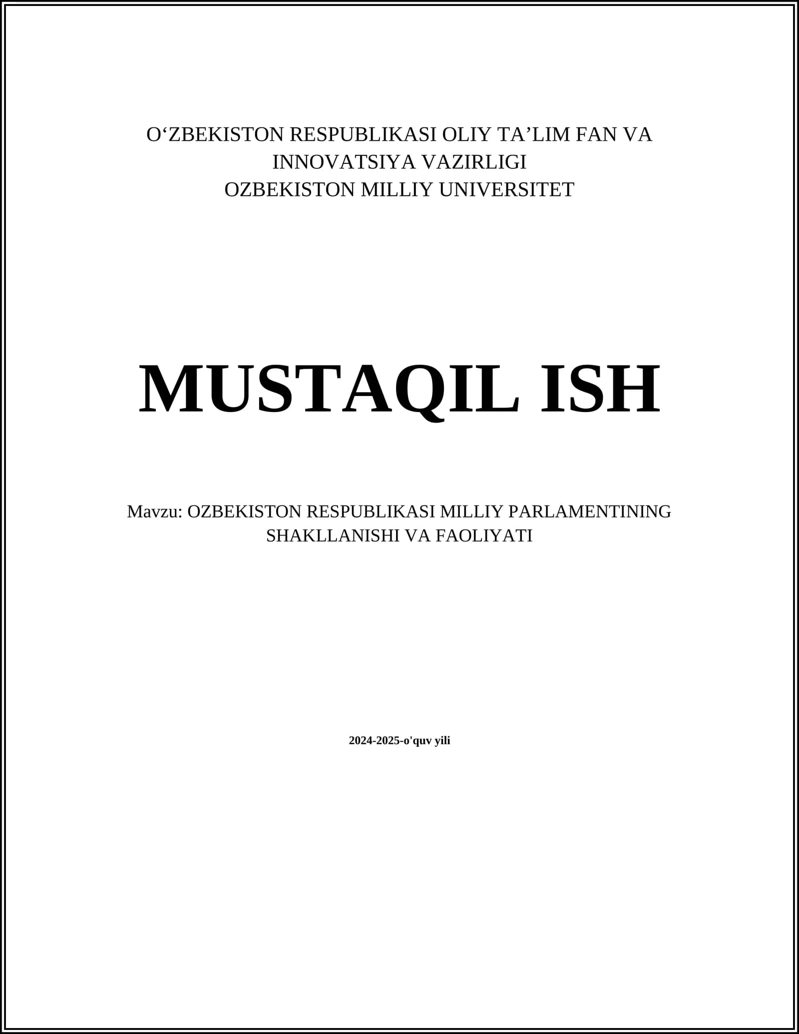 O'zbekiston Respublikasi Milliy Parlamentining Shakllanishi va Faoliyati