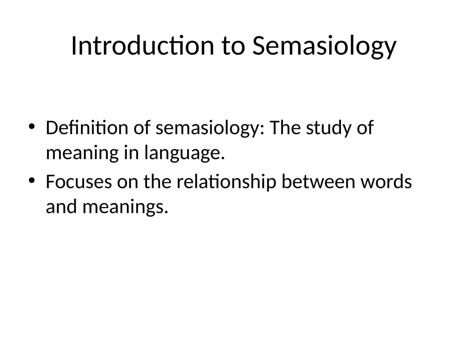 Introduction to Semasiology