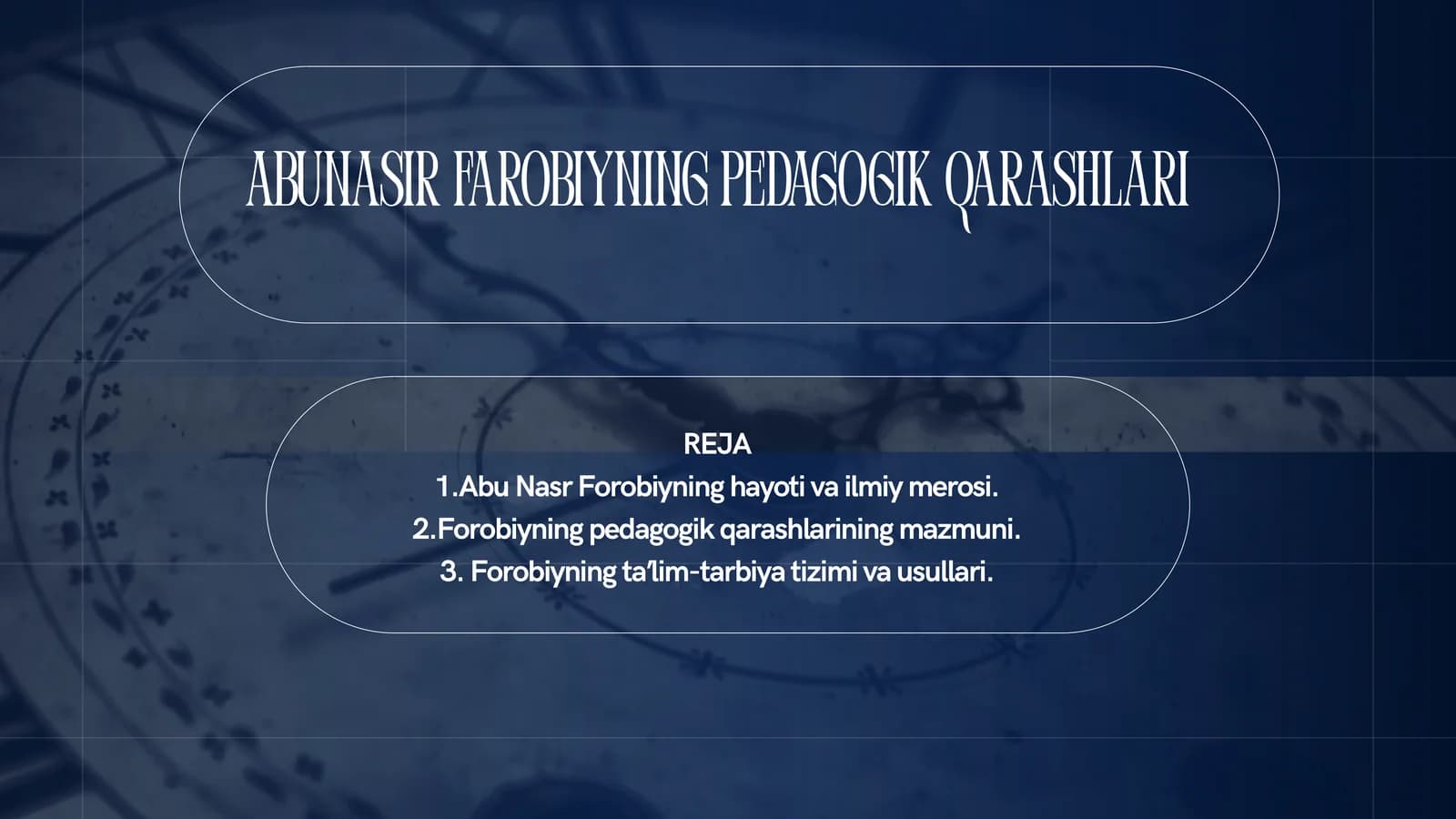 ABUNASIR FAROBIYNING PEDAGOGIK QARASHLARI