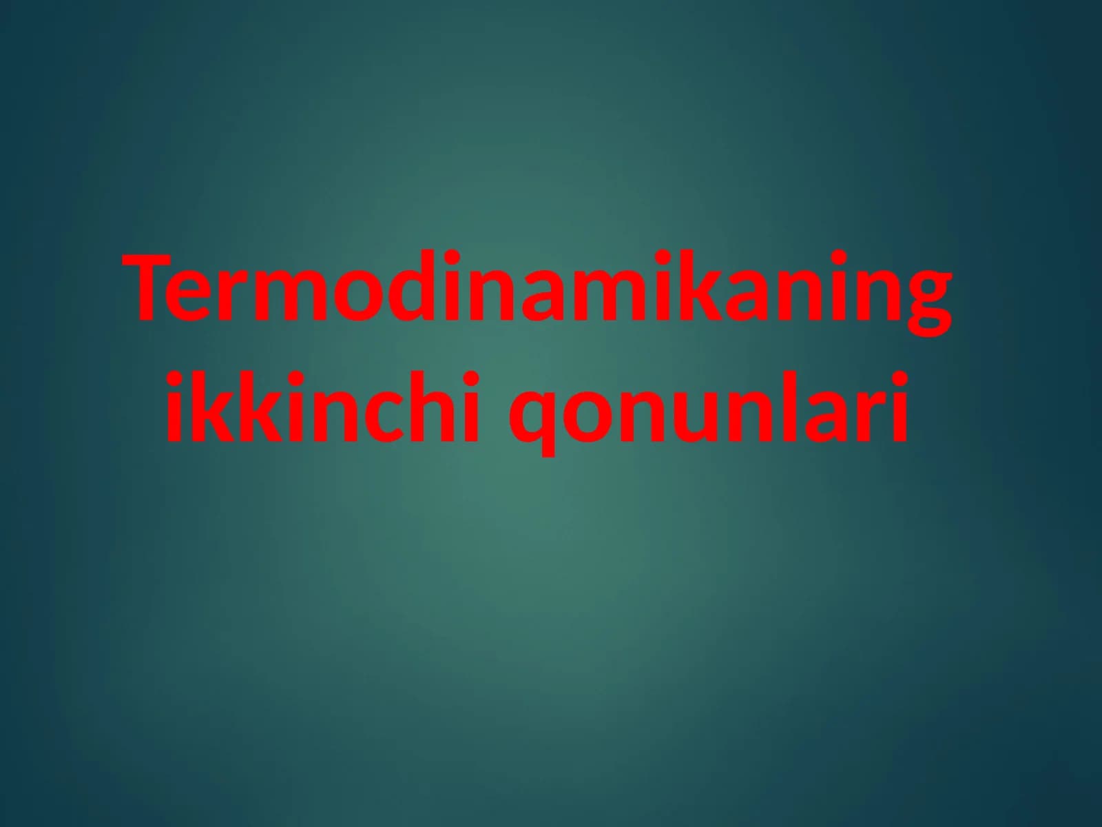 Termodinamikaning ikkinchi qonunlari