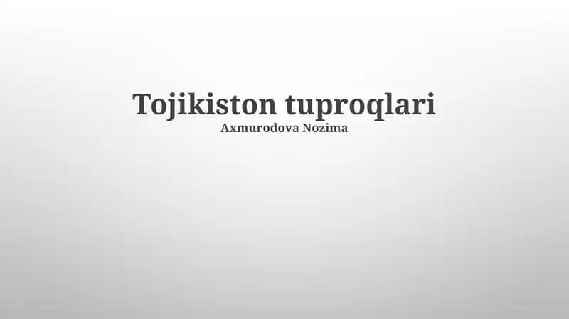 Tojikiston tuproqlari